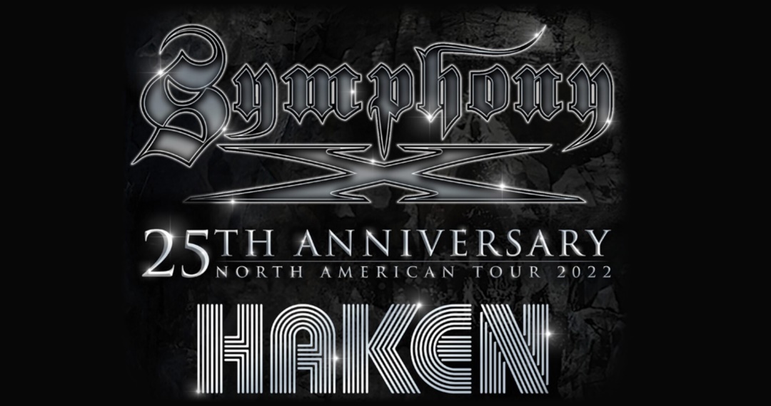 Symphony X & Haken 25th Anniversary North American Tour, May 2022