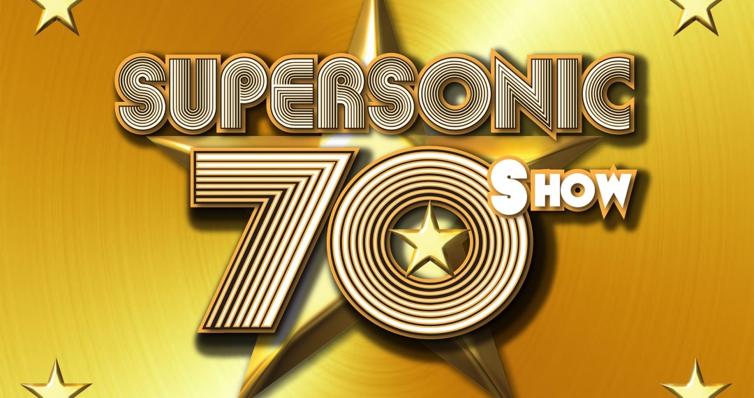 The Supersonic 70's Tribute Act, Tour Dates 2024, Tickets, Concerts